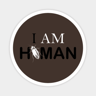 i am human Magnet